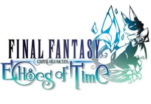 Final Fantasy Crystal Chronicles Echoes of Tim